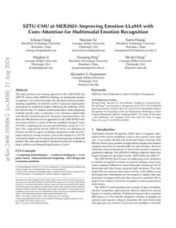 SZTU-CMU at MER2024: Improving Emotion-LLaMA with Conv-Attention for
  Multimodal Emotion Recognition