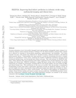 ISLES'24: Improving final infarct prediction in ischemic stroke using
  multimodal imaging and clinical data