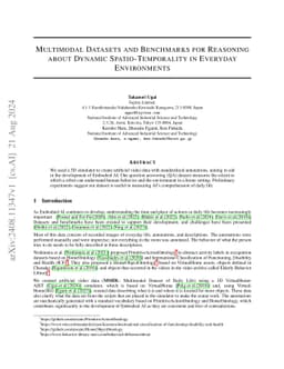 Multimodal Datasets and Benchmarks for Reasoning about Dynamic
  Spatio-Temporality in Everyday Environments