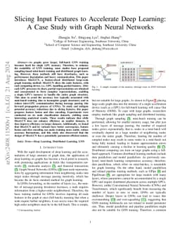 Slicing Input Features to Accelerate Deep Learning: A Case Study with
  Graph Neural Networks