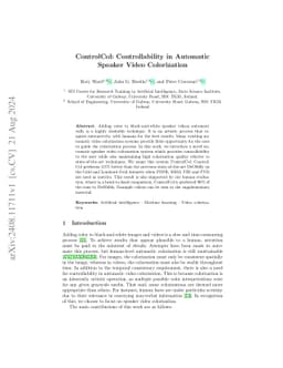 ControlCol: Controllability in Automatic Speaker Video Colorization