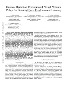 Gradient Reduction Convolutional Neural Network Policy for Financial
  Deep Reinforcement Learning