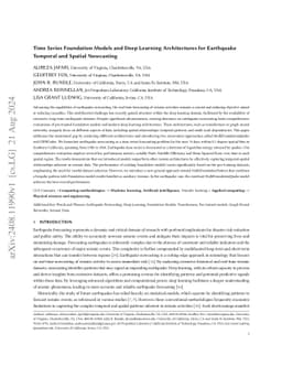 Time Series Foundation Models and Deep Learning Architectures for
  Earthquake Temporal and Spatial Nowcasting