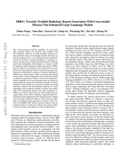 TRRG: Towards Truthful Radiology Report Generation With Cross-modal
  Disease Clue Enhanced Large Language Model