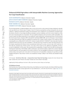 Enhanced Infield Agriculture with Interpretable Machine Learning
  Approaches for Crop Classification