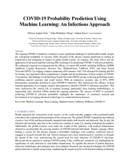 COVID-19 Probability Prediction Using Machine Learning: An Infectious
  Approach