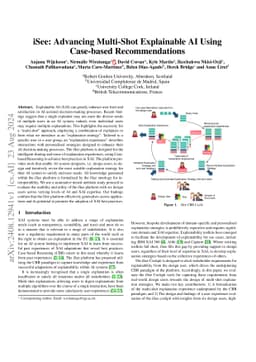 iSee: Advancing Multi-Shot Explainable AI Using Case-based
  Recommendations