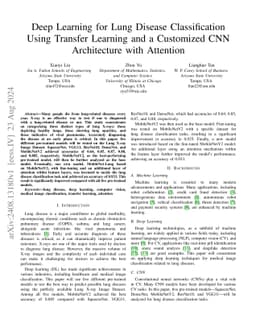 Deep Learning for Lung Disease Classification Using Transfer Learning
  and a Customized CNN Architecture with Attention