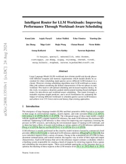 Intelligent Router for LLM Workloads: Improving Performance Through
  Workload-Aware Scheduling