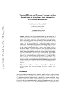Temporal Divide-and-Conquer Anomaly Actions Localization in
  Semi-Supervised Videos with Hierarchical Transformer