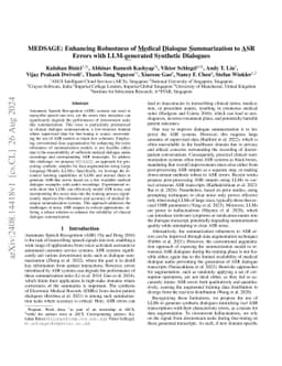 MEDSAGE: Enhancing Robustness of Medical Dialogue Summarization to ASR Errors with LLM-generated Synthetic Dialogues