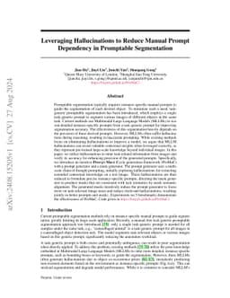 Leveraging Hallucinations to Reduce Manual Prompt Dependency in
  Promptable Segmentation