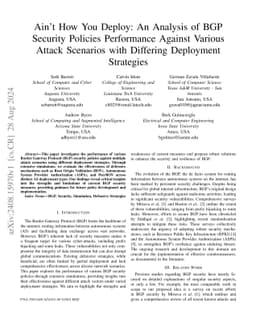 Ain't How You Deploy: An Analysis of BGP Security Policies Performance
  Against Various Attack Scenarios with Differing Deployment Strategies