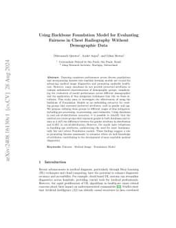 Using Backbone Foundation Model for Evaluating Fairness in Chest
  Radiography Without Demographic Data