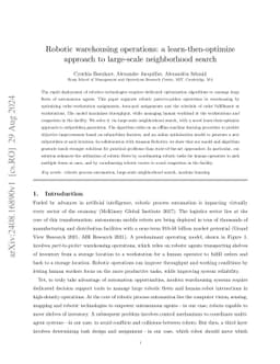 Robotic warehousing operations: a learn-then-optimize approach to
  large-scale neighborhood search