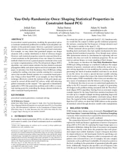 You-Only-Randomize-Once: Shaping Statistical Properties in
  Constraint-based PCG