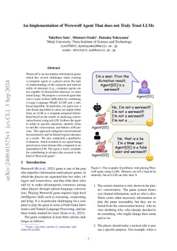 An Implementation of Werewolf Agent That does not Truly Trust LLMs