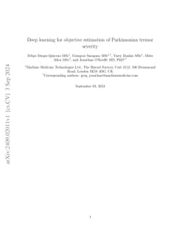 Deep learning for objective estimation of Parkinsonian tremor severity