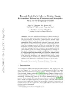 Towards Real-World Adverse Weather Image Restoration: Enhancing
  Clearness and Semantics with Vision-Language Models