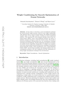 Weight Conditioning for Smooth Optimization of Neural Networks