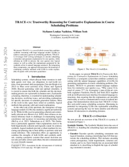 TRACE-CS: A Synergistic Approach to Explainable Course Scheduling Using
  LLMs and Logic