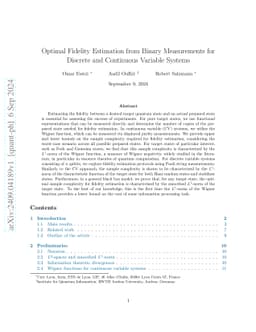 Optimal Fidelity Estimation from Binary Measurements for Discrete and
  Continuous Variable Systems