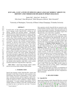 Just ASR + LLM? A Study on Speech Large Language Models' Ability to
  Identify and Understand Speaker in Spoken Dialogue