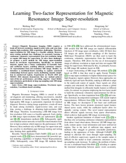 Learning Two-factor Representation for Magnetic Resonance Image
  Super-resolution