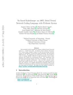 No Saved Kaleidosope: an 100% Jitted Neural Network Coding Language with
  Pythonic Syntax
