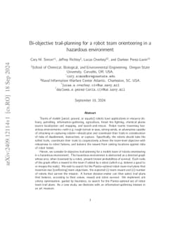 Bi-objective trail-planning for a robot team orienteering in a hazardous
  environment