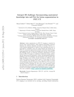 Autopet III challenge: Incorporating anatomical knowledge into nnUNet
  for lesion segmentation in PET/CT