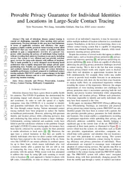 Provable Privacy Guarantee for Individual Identities and Locations in
  Large-Scale Contact Tracing