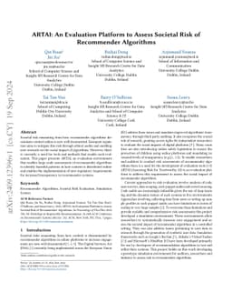 ARTAI: An Evaluation Platform to Assess Societal Risk of Recommender
  Algorithms