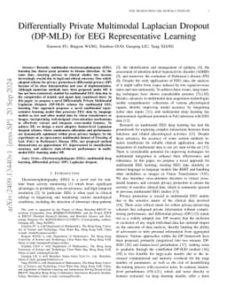Differentially Private Multimodal Laplacian Dropout (DP-MLD) for EEG
  Representative Learning