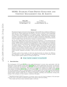 MOSS: Enabling Code-Driven Evolution and Context Management for AI
  Agents