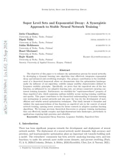 Super Level Sets and Exponential Decay: A Synergistic Approach to Stable
  Neural Network Training