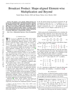 Broadcast Product: Shape-aligned Element-wise Multiplication and Beyond