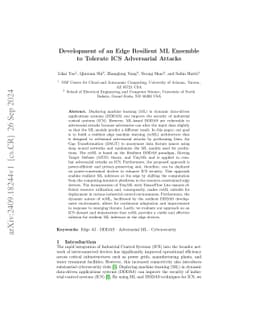 Development of an Edge Resilient ML Ensemble to Tolerate ICS Adversarial
  Attacks