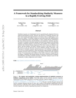 A Framework for Standardizing Similarity Measures in a Rapidly Evolving
  Field