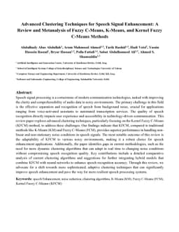 Advanced Clustering Techniques for Speech Signal Enhancement: A Review
  and Metanalysis of Fuzzy C-Means, K-Means, and Kernel Fuzzy C-Means Methods