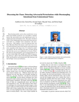 Discerning the Chaos: Detecting Adversarial Perturbations while
  Disentangling Intentional from Unintentional Noises
