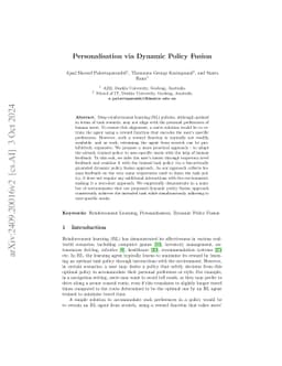 Personalisation via Dynamic Policy Fusion