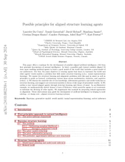 Possible principles for aligned structure learning agents