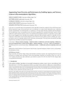 Augmenting team diversity and performance by enabling agency and
  fairness criteria in recommendation algorithms