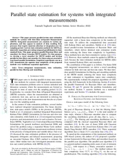 Parallel state estimation for systems with integrated measurements