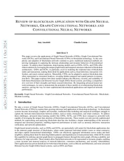 Review of blockchain application with Graph Neural Networks, Graph
  Convolutional Networks and Convolutional Neural Networks