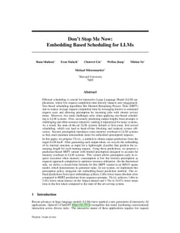 Don't Stop Me Now: Embedding Based Scheduling for LLMs