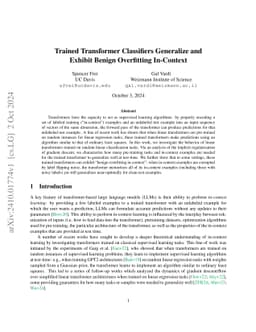 Trained Transformer Classifiers Generalize and Exhibit Benign
  Overfitting In-Context