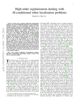 High-order regularization dealing with ill-conditioned robot localization problems