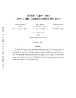 Which Algorithms Have Tight Generalization Bounds?
